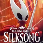 Hollow Knight: Silksong