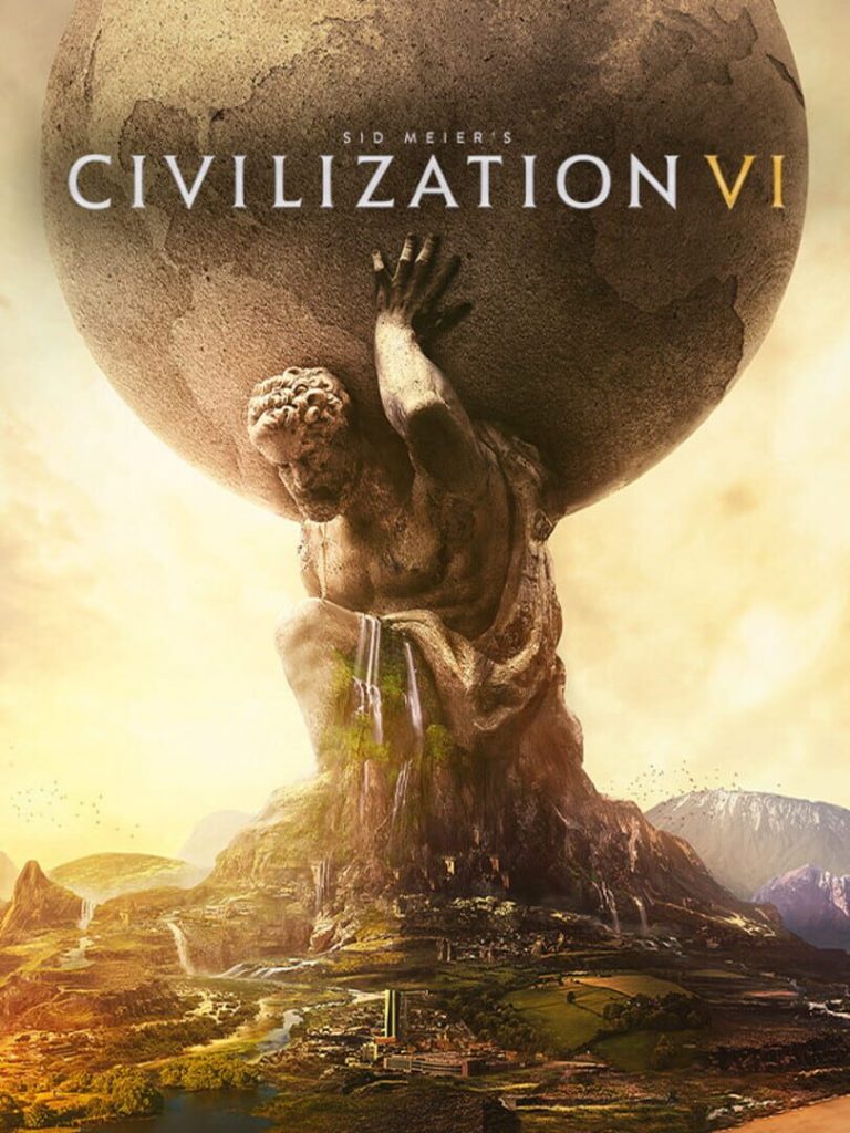 Sid Meier&rsquo;s Civilization VI