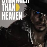 Stranger Than Heaven