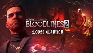 Vampire: The Masquerade - Bloodlines 2 - Loose Cannon, visuel officiel Steam