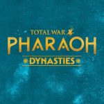 Total War: Pharaoh Dynasties