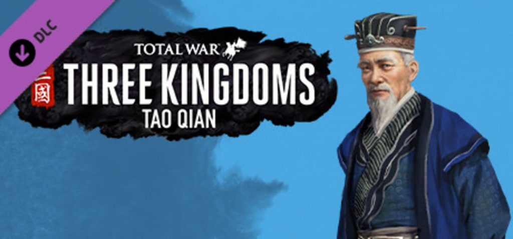 Total War: Three Kingdoms – Tao Qian