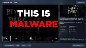 Miniature de la vidéo Eric Parker montrant Beyond The Dark comme malware sur Steam