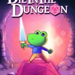 Die in the Dungeon