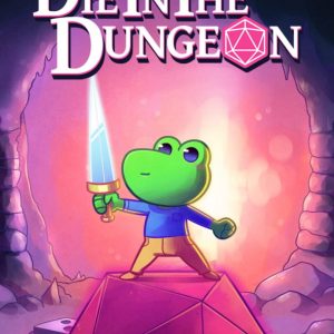 Die in the Dungeon