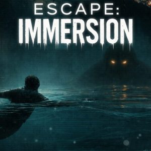 Escape: Immersion