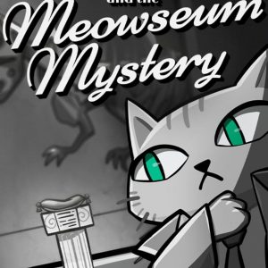 Feline Forensics and the Meowseum Mystery
