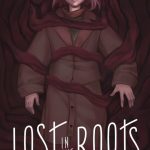 Lost in the Roots