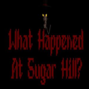 What Happened At Sugar Hill?