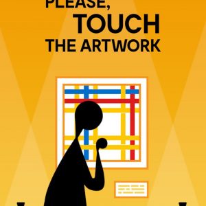 Please, Touch the Artwork