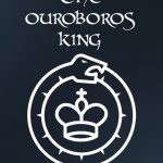 The Ouroboros King