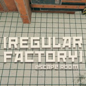 Regular Factory: Escape Room