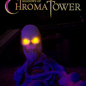 Shadows of Chroma Tower