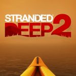 Stranded Deep 2