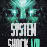 System Shock VR