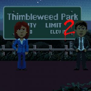 Thimbleweed Park 2