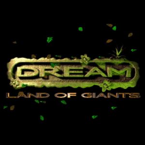 Dream: Land of Giants
