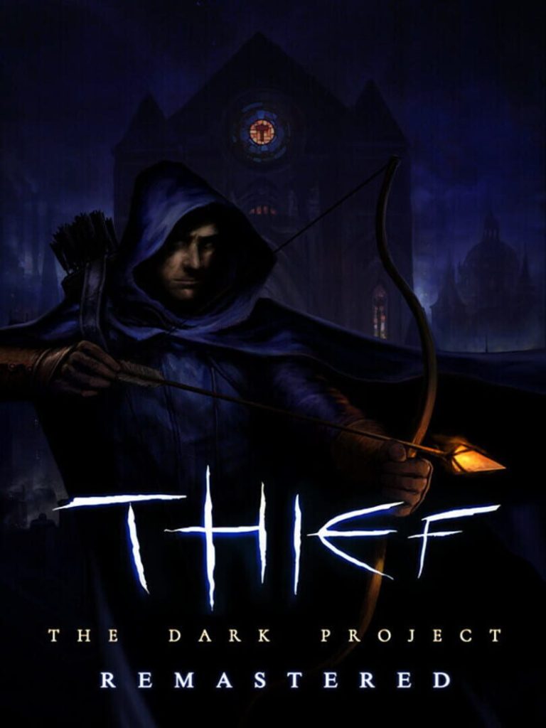 Thief: The Dark Project Remastered