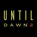 Until Dawn 2