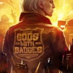 Gods with Badges